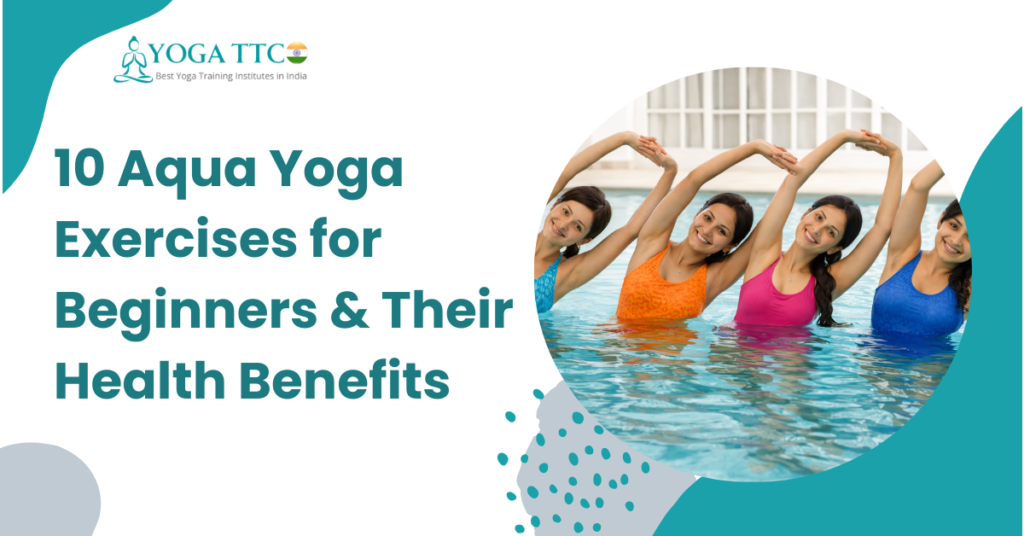 10 Aqua Yoga Exercises for Beginners & Their Health Benefits